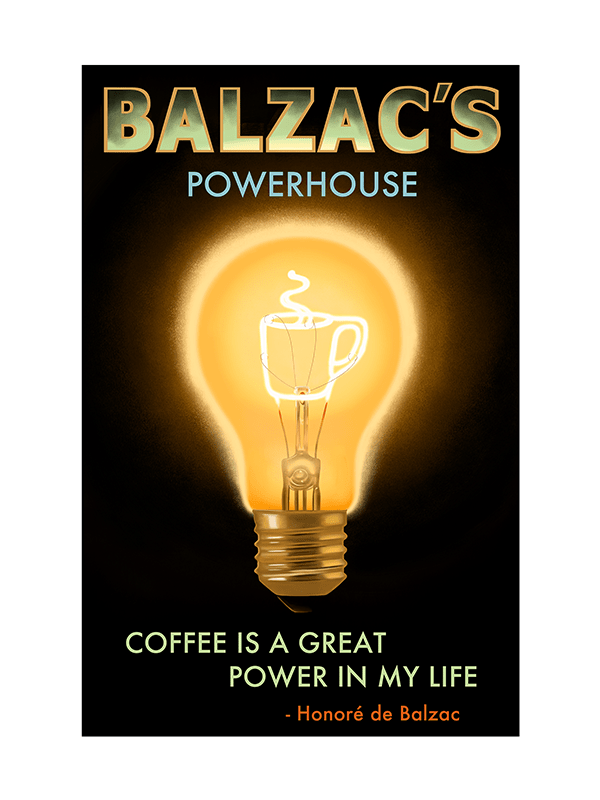 Balzac's Powerhouse Café Poster