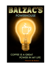 Balzac's Powerhouse Café Poster